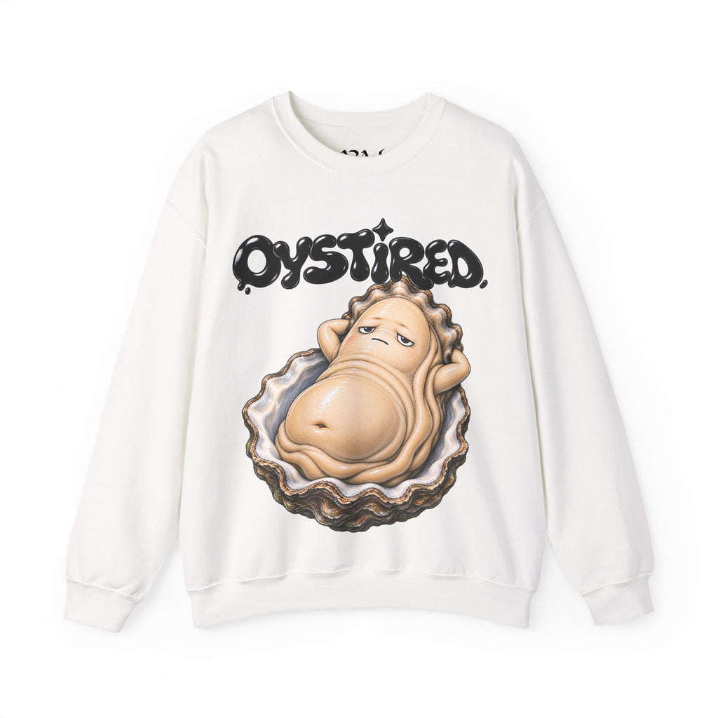 Oystired Crewneck Sweatshirt — Funny Oyster Graphic Pullover | ARAW