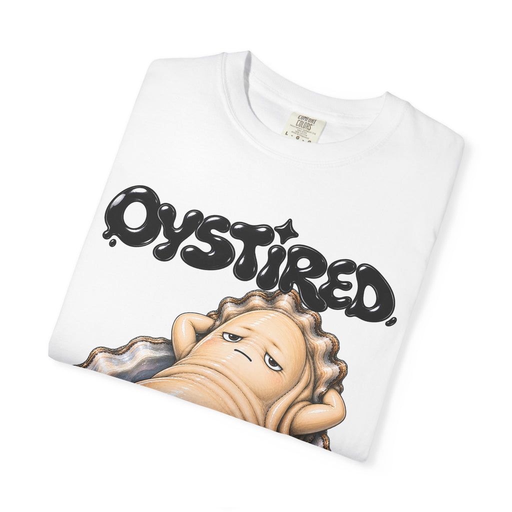 Oystired Graphic Tee — Funny Oyster Illustration T-Shirt | ARAW