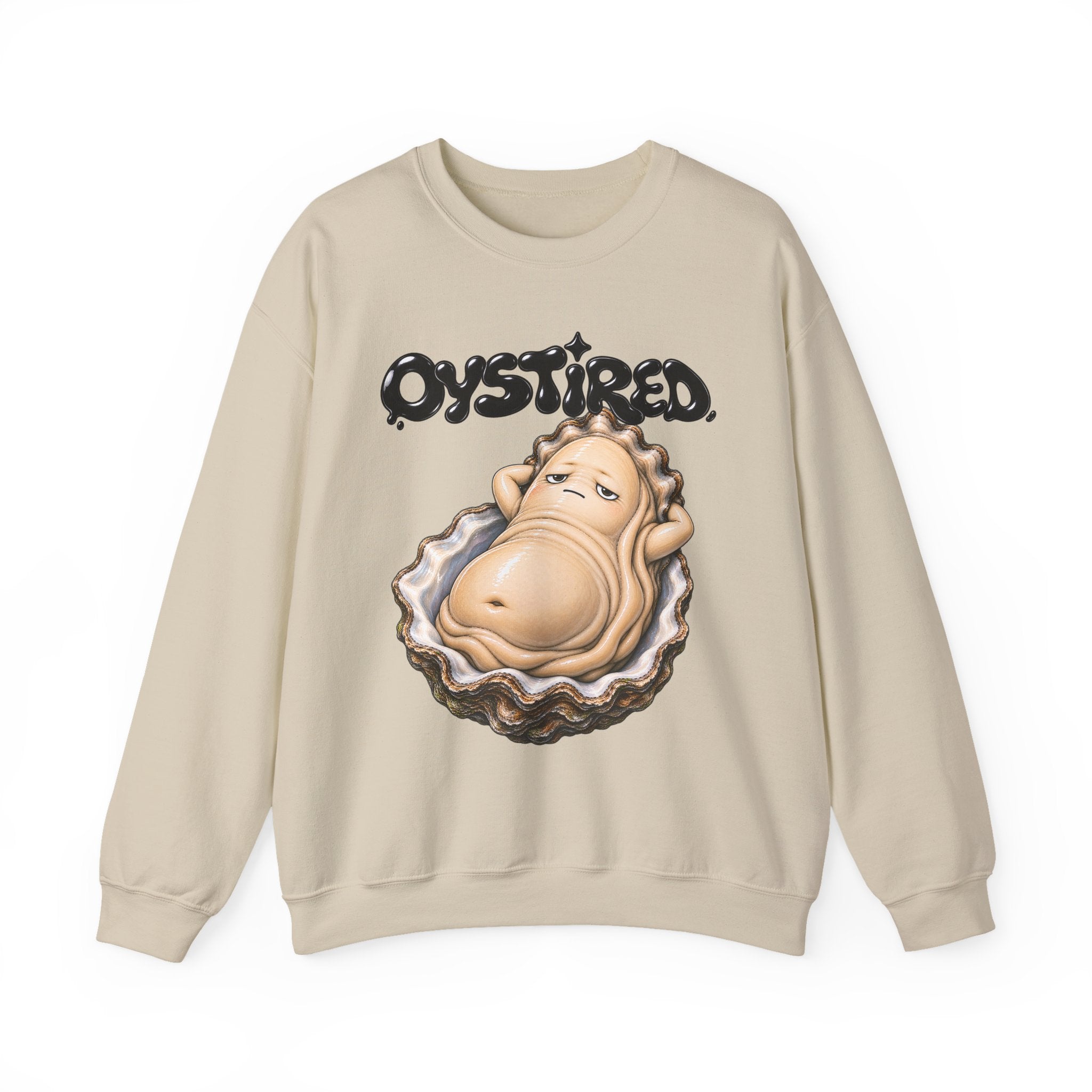 Oystired Crewneck Sweatshirt — Funny Relaxed Oyster Graphic Pullover