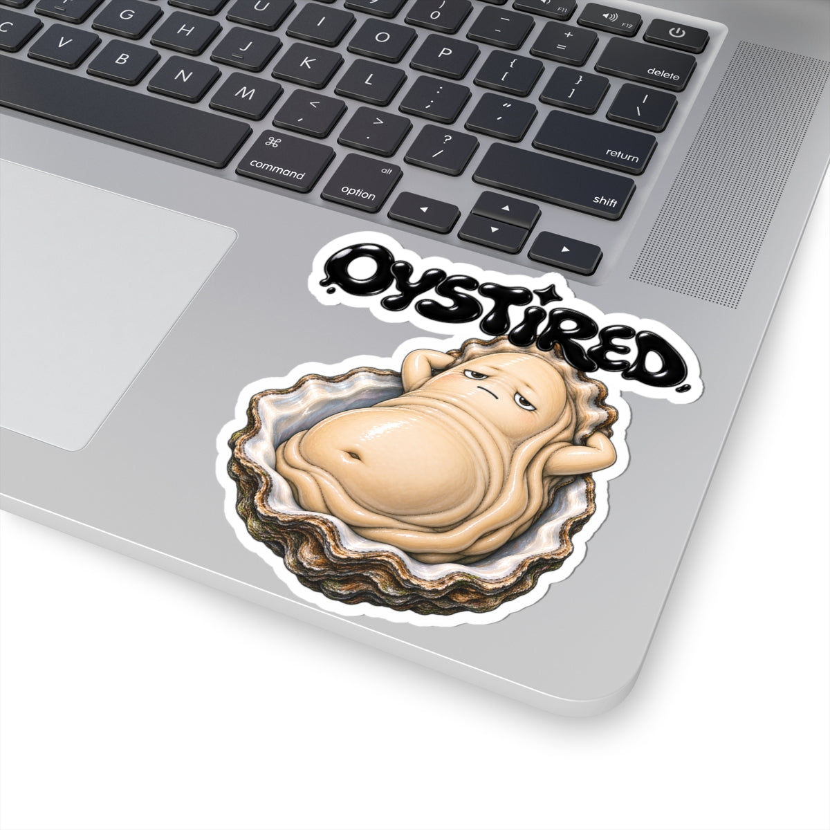 Oystired Kiss-Cut Sticker — Funny Tired Oyster Vinyl Decal | ARAW