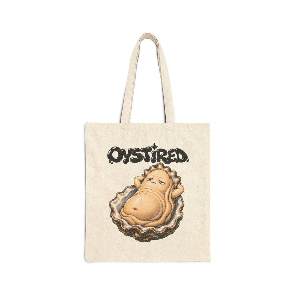 Oystired Canvas Tote Bag — Funny Lazy Oyster Beach Grocery Tote