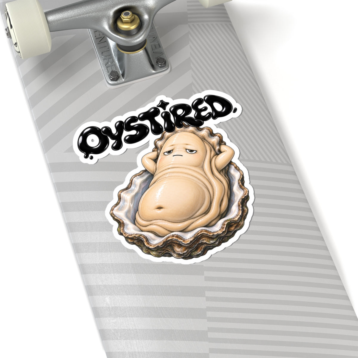 Oystired Sticker — Funny Tired Oyster Kiss-Cut Decal
